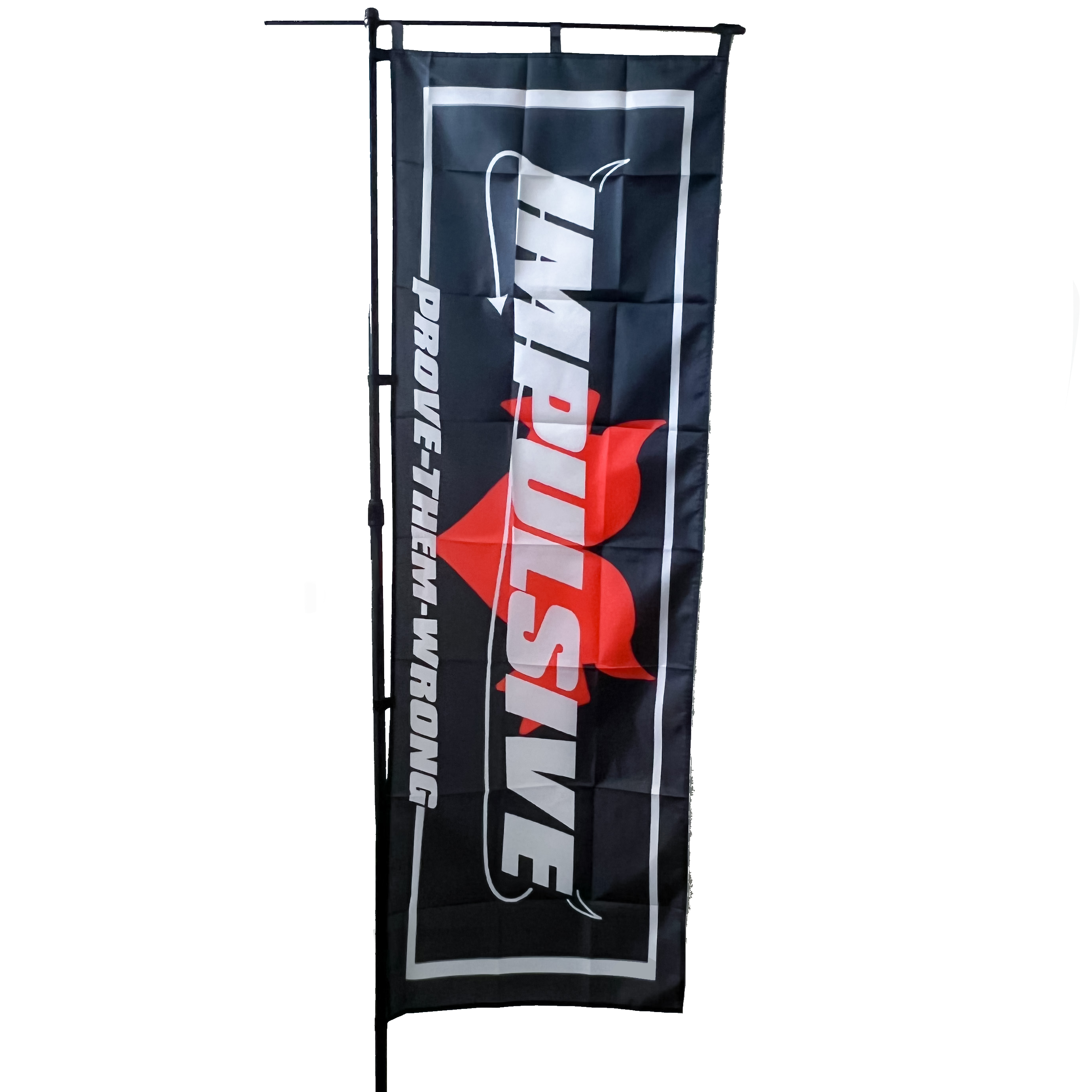 Prove Them Wrong Nobori Flag