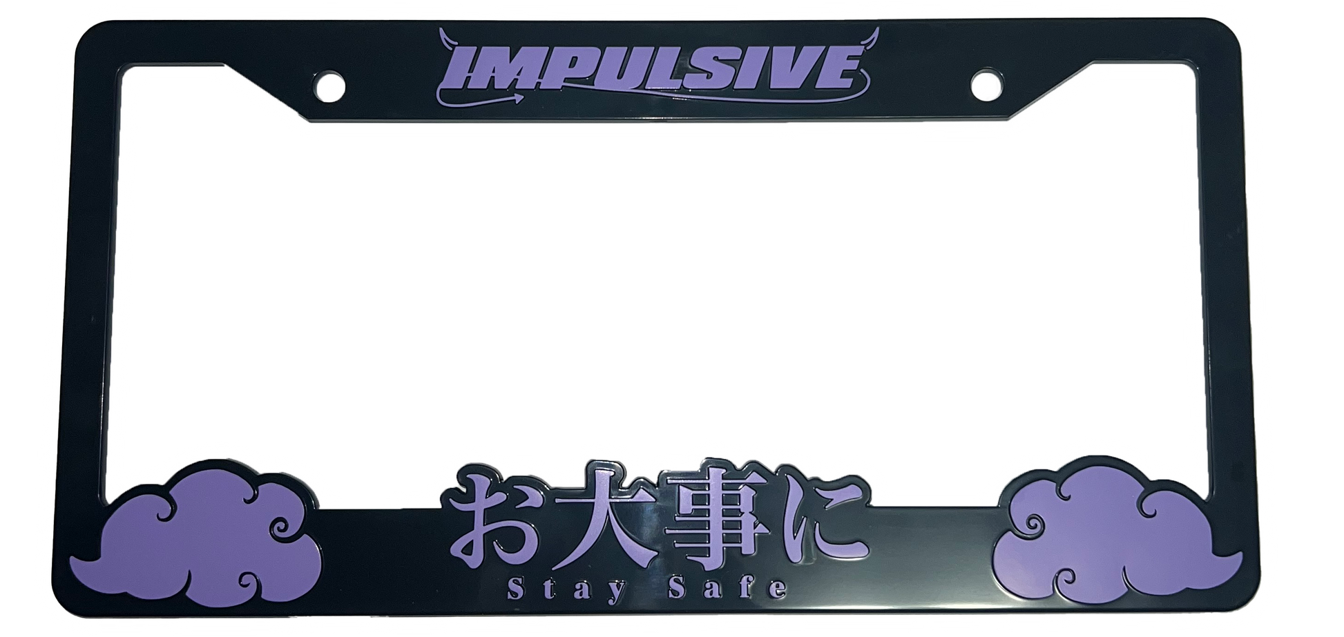Japanese anime inspired plastic custom License Plate Frame. Top has Impulsive logo and the bottom has japanese characters and english translated to stay safe surrounding with japanese clouds. Asian inspired. Black Frame with purple lettering.