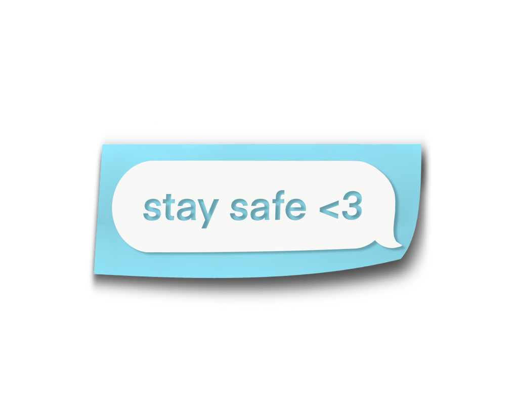 Stay Safe Text Decal