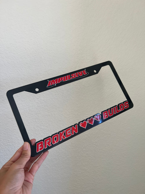Broken Builds License Plate Frame